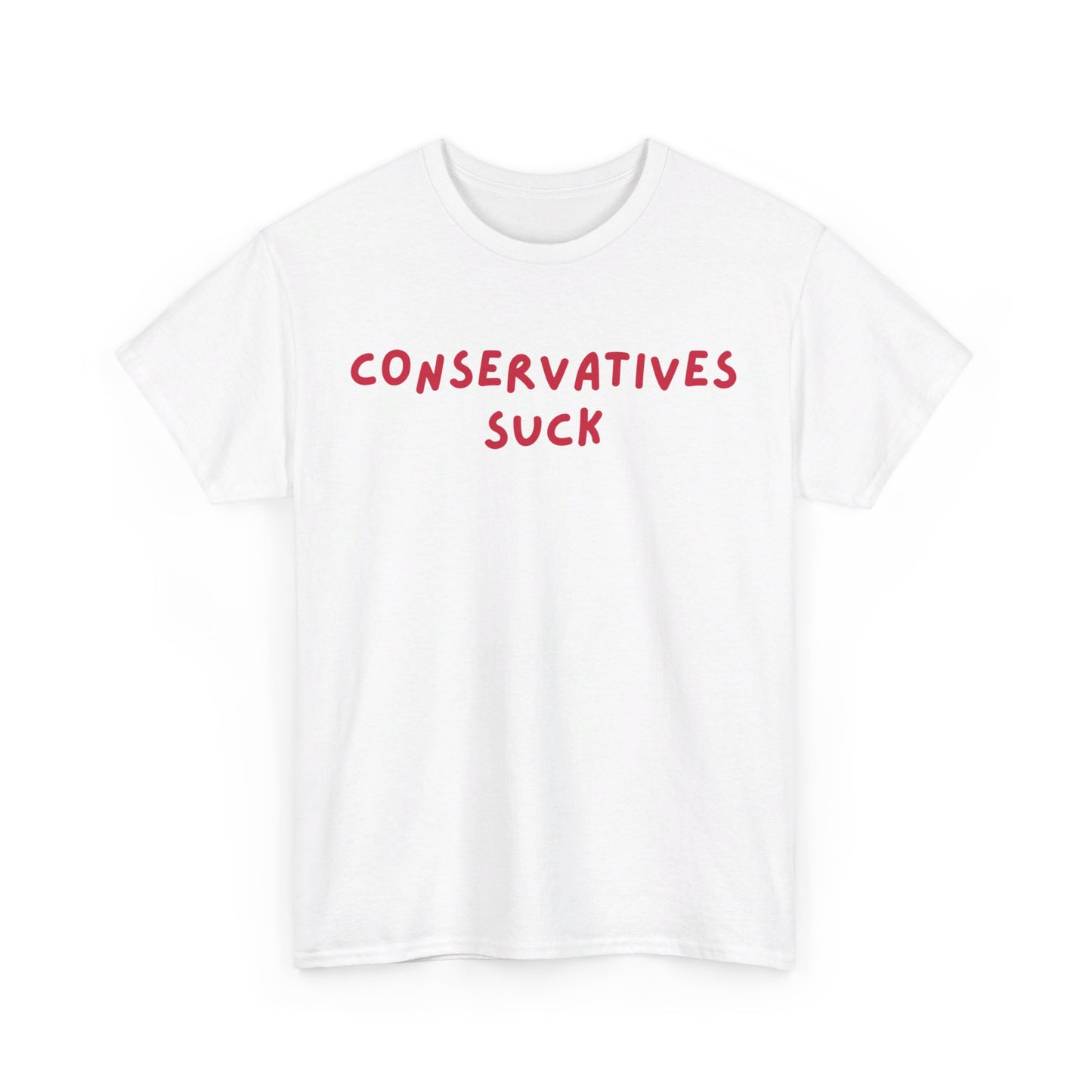 Conservatives Sucks | Unisex Heavy Cotton "Speak Up" Venting Tee