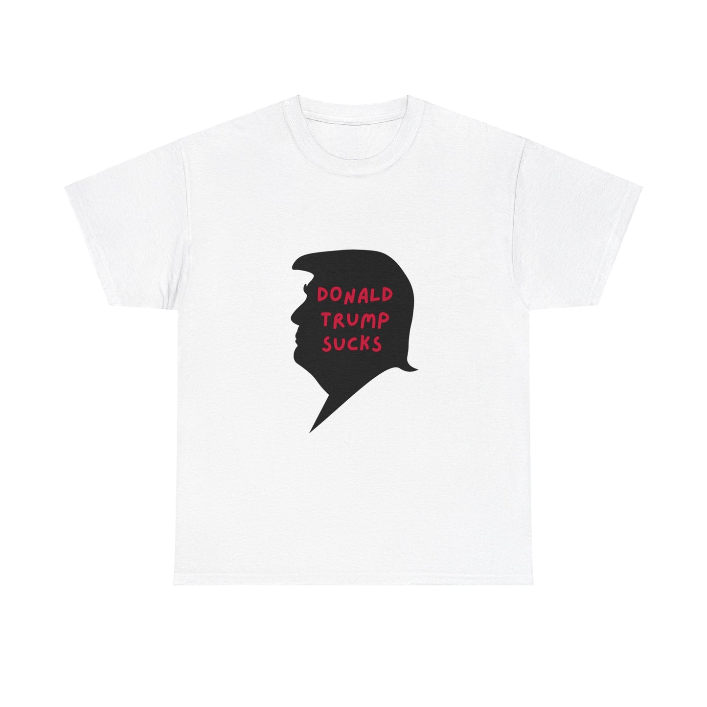 Donald Trump Sucks | Unisex Heavy Cotton Tee