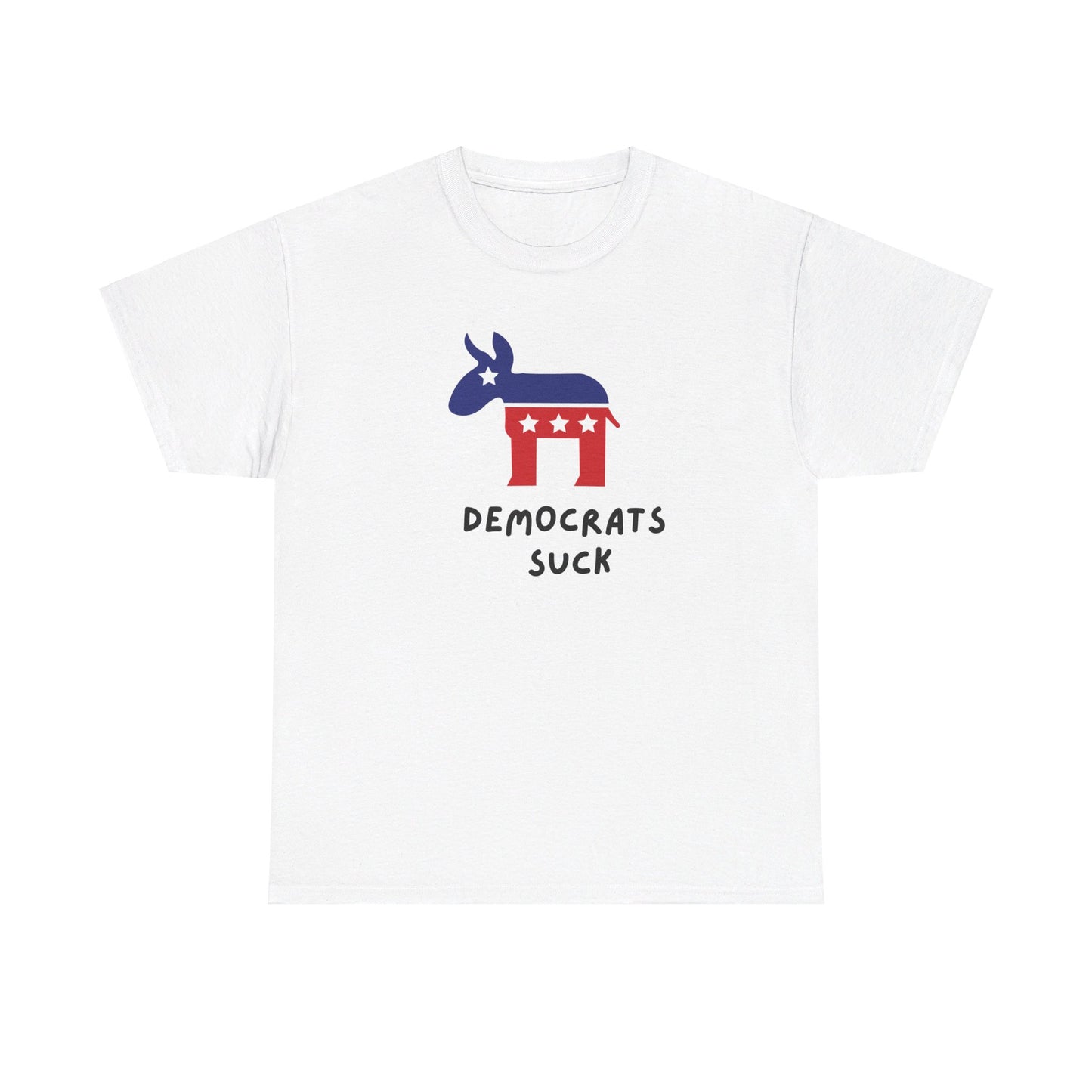 Democrats Sucks | Unisex Heavy Cotton "Speak Up" Venting Tee